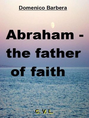 cover image of Abraham--the father of faith